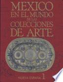 México en el mundo de las colecciones de arte