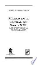 México en el umbral del siglo XXI