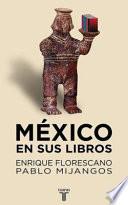 Mexico en sus libros