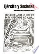 México, genocidio y delitos de la humanidad: Ejército y sociedad: la reforma constitucional del Ejército