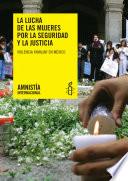 México. Violencia familiar .La lucha de las mujeres por la seguridad y la justicia