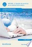 MF0490_3: Gestión de servicios en el sistema informático
