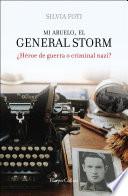 Mi abuelo, el general Storm