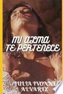 Mi Alma Te Pertenece