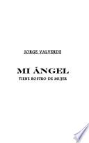 Mi ángel tiene rostro de mujer