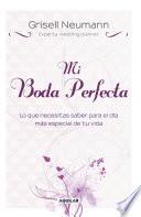 Mi boda perfecta