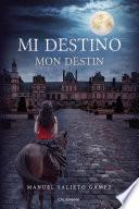 Mi destino
