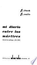 Mi diario entre los mártires, cárcel de Málaga, año 1937