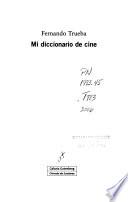 Mi diccionario de cine
