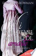 Mi inagotable anhelo de amarte (Hermanos Hillsborought 3)