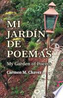 Mi jardín de poemas: My garden of poems