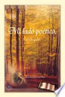 Mi lado poético, trilogía