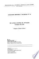 Mi lucha contra el invasor yanqui de 1916