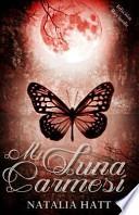 Mi Luna Carmesi / My Crimson Moon