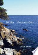 Mi Mar: Primeras Olas