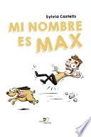 Mi nombre es Max