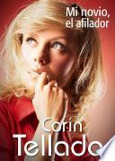 Mi novio, el afilador