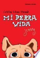 Mi perra vida