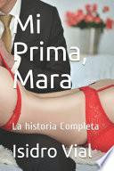 Mi Prima, Mara