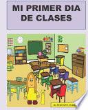 Mi primer día de clases