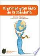 Mi primer gran libro de la sabiduría