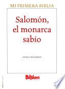 Mi primera Biblia: Salomón, el monarca sabio
