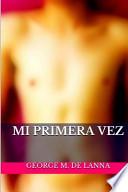 Mi Primera Vez