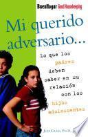 Mi querido adversario
