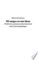 Mi sangre en mis ideas