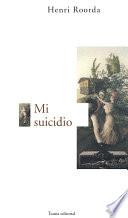 Mi suicidio