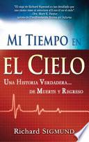 Mi Tiempo En El Cielo / My Time in Heaven