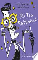 Mi Tío Pachunga