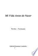 Mi vida antes de nacer