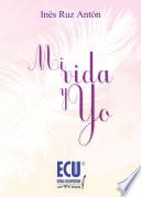 Mi vida y yo