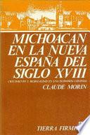 Michoacán en la Nueva España del siglo XVIII