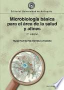 Microbiología básica para el área de la salud y afines. 2.a edición