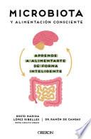 Libro Microbiota y alimentación consciente. Aprende a alimentarte de forma inteligente