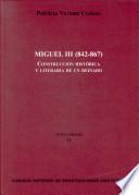 Miguel III (842-867)