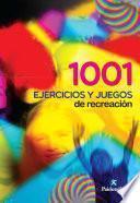 Mil 1 ejercicios y juegos de recreación