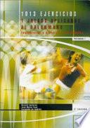 MIL 13 EJERCICIOS Y JUEGOS APLICADOS AL B-M (2 VOL.)