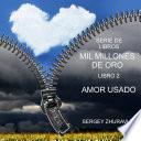 MIL MILLONES DE ORO