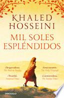 Mil Soles Espléndidos / A Thousand Splendid Suns