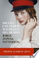 Milena o el fémur más bello del mundo (Edición mexicana)