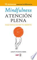 Mindfulness. Atención plena