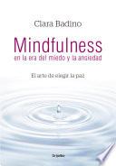 Mindfulness en la era del miedo y la ansiedad