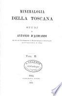 Mineralogia Della Toscana; Studj Di Antonio D'Achiardi