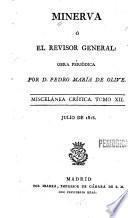 Minerva, ó, El revisor general