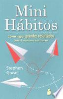 Mini habitos/ Mini Habits