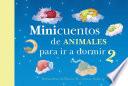 Minicuentos de animales para ir a dormir 2