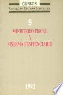 Ministerio Fiscal y sistema penitenciario